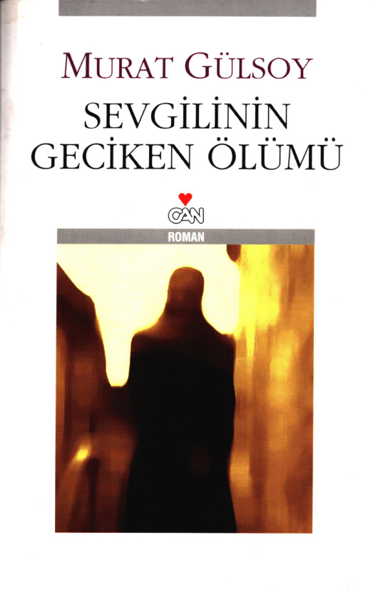 Sevgilinin Geciken Ölümü PDF – Murat Gülsoy
