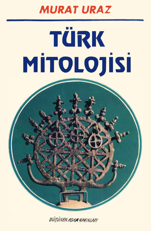 Türk Mitolojisi PDF – Murat Uraz