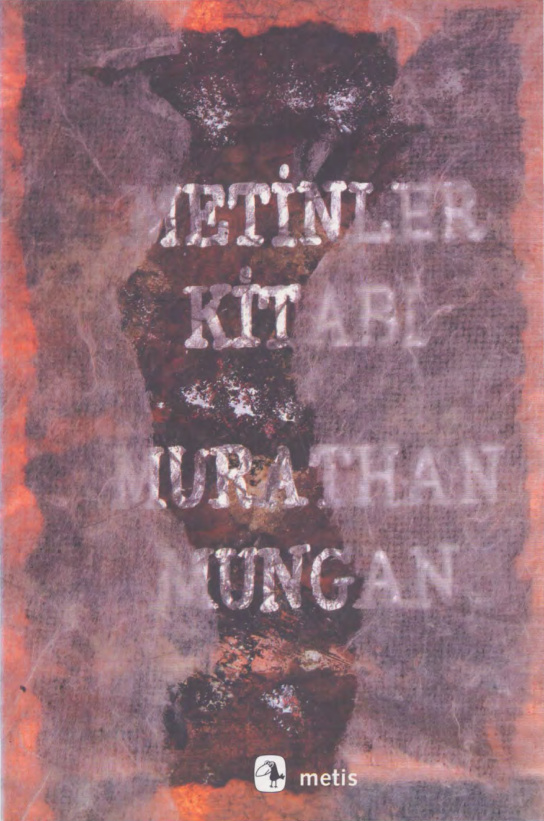 Metinler Kitabı PDF – Murathan Mungan