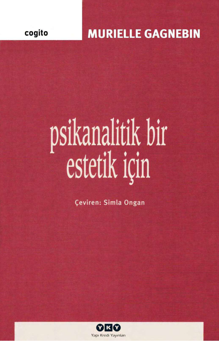 Psikanalitik Bir Estetik İçin PDF – Murielle Gagnebin