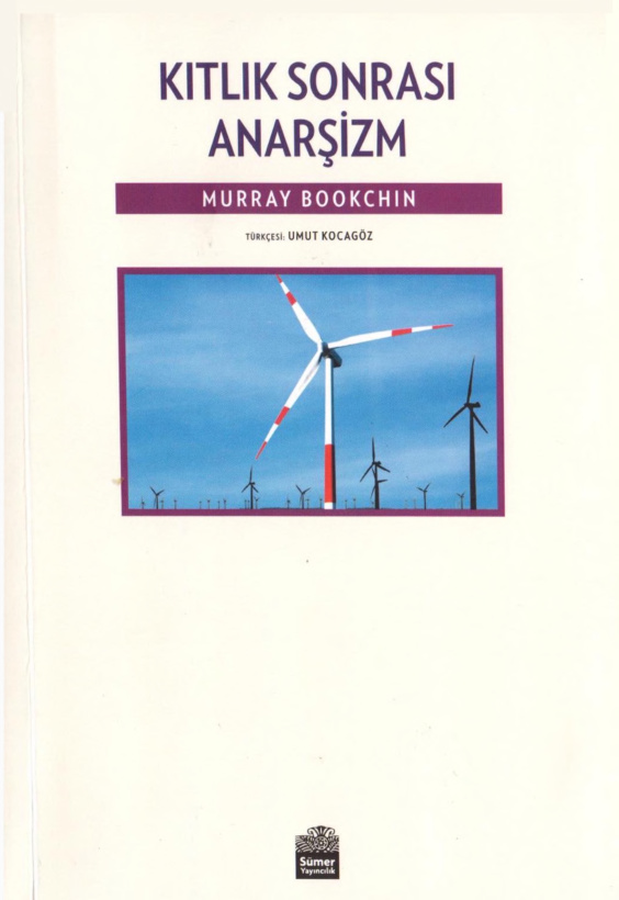 Kıtlık Sonrası Anarşizm PDF – Murray Bookchin