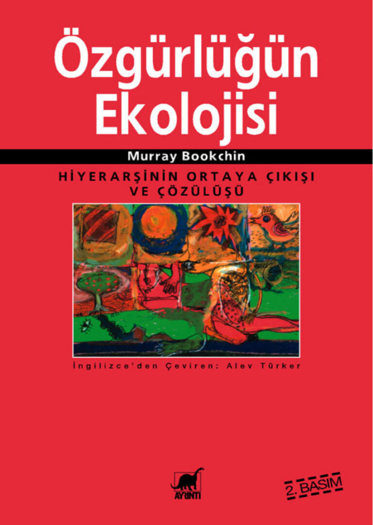 Murray Bookchin Özgürlüğün Ekolojisi Ayrıntı Yayınları Kitap Kapağı