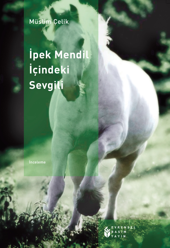 İpek Mendil İçindeki Sevgili PDF – Müslim Çelik