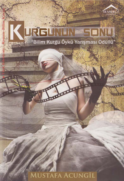 Kurgunun Sonu PDF – Mustafa Acungil