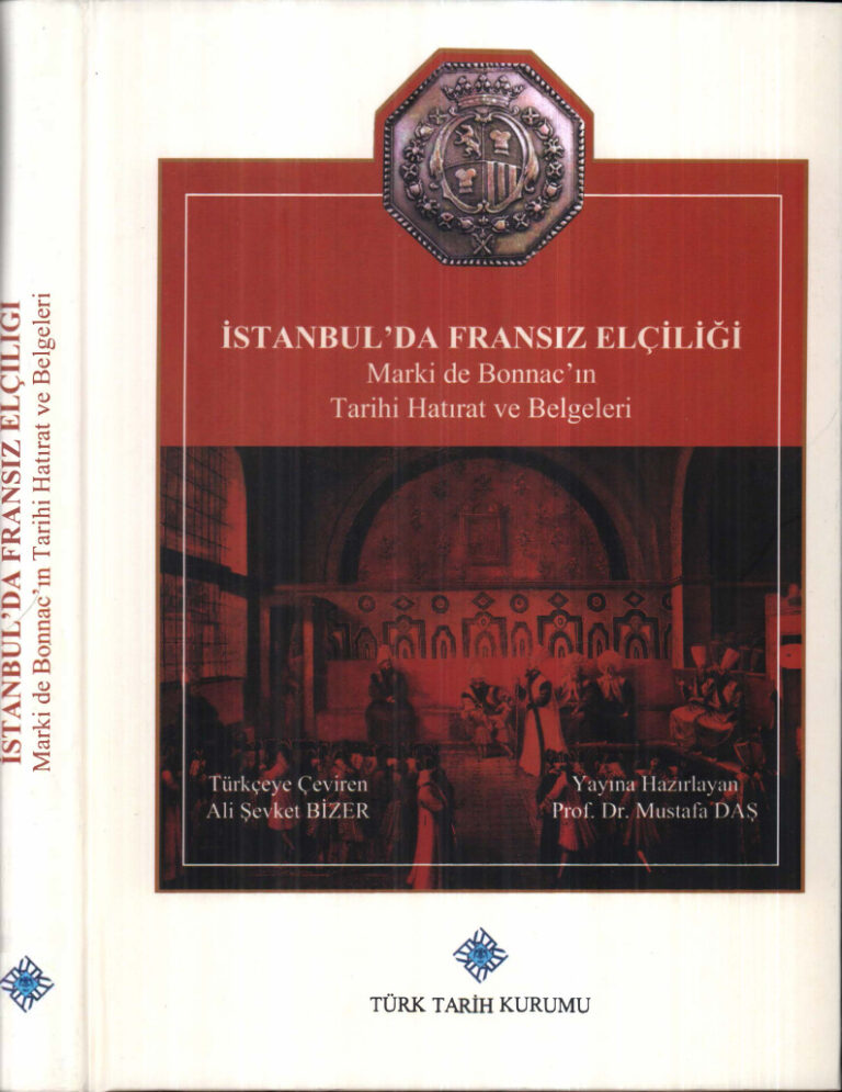 Mustafa Daş İstanbul'da Fransız Elçiliği TTK Yayınları Kitap Kapağı