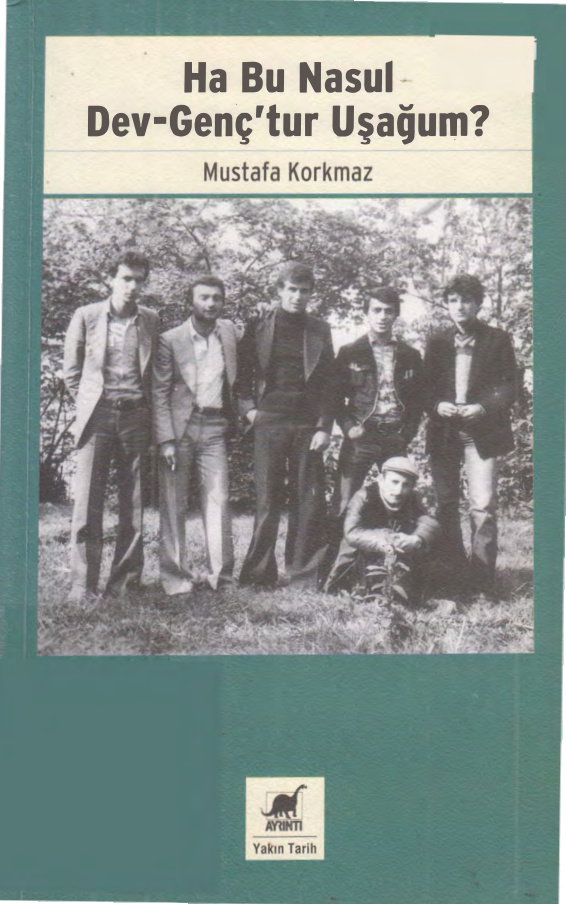 Ha Bu Nasul Dev-Genç’tur Uşağum PDF – Mustafa Korkmaz