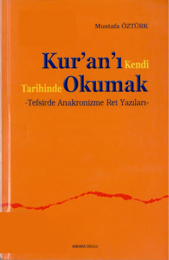 Kuranı Kendi Tarihinde Okumak PDF – Mustafa Öztürk