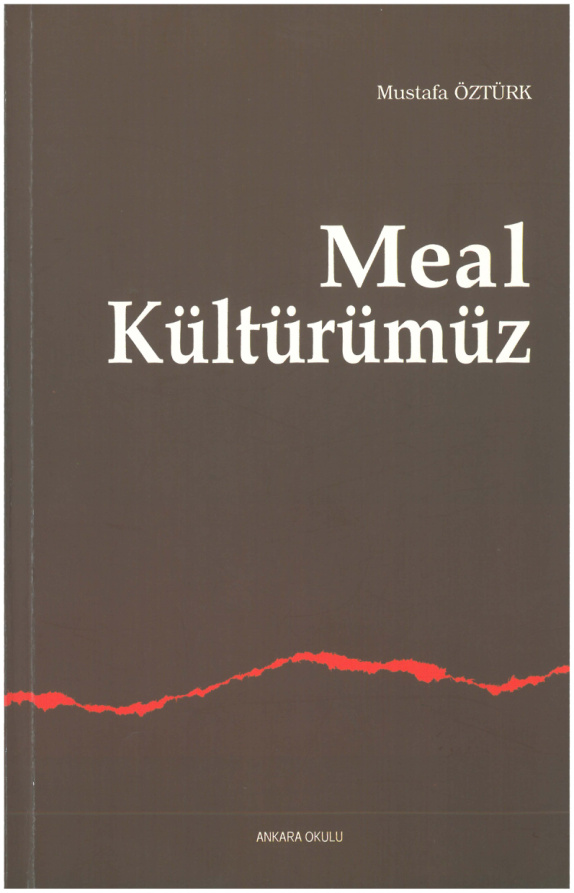 Meal Kültürümüz (Özel Baskı) PDF – Mustafa Öztürk
