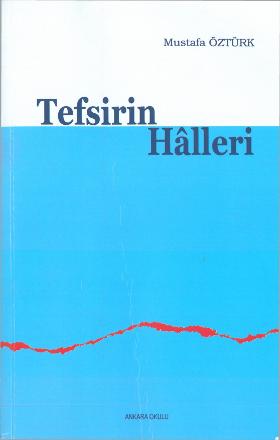 Tefsirin Halleri PDF – Mustafa Öztürk