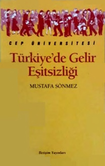 Türkiyede Gelir Eşitsizliği PDF – Mustafa Sönmez
