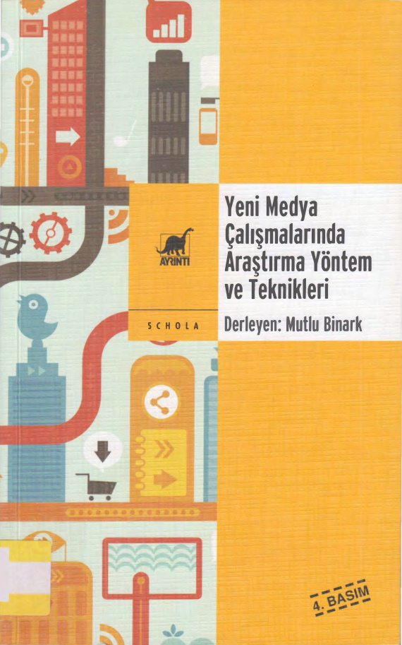 Yeni Medya Çalışmalarında Araştırma Yöntem ve Teknikleri PDF – Mutlu Binark
