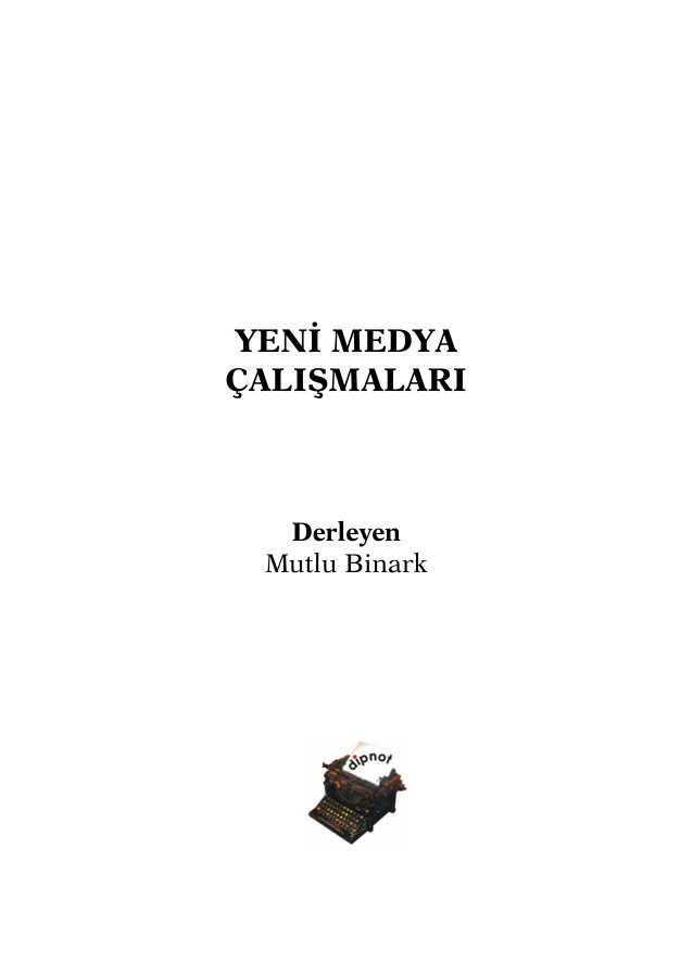 Yeni Medya Çalışmaları PDF – Mutlu Binark