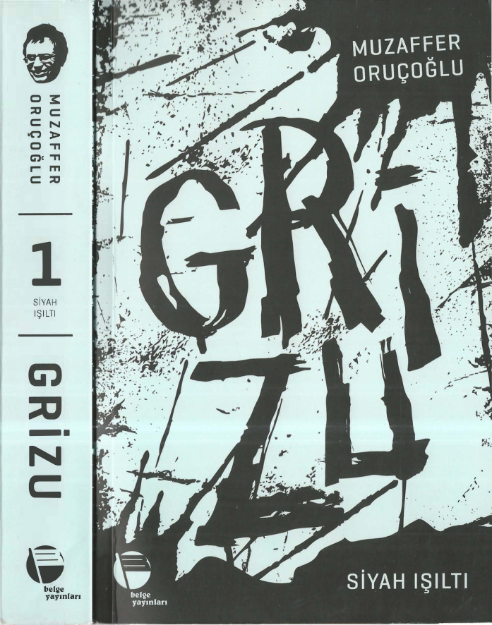 Grizu I: Siyah Işıltı PDF – Muzaffer Oruçoğlu