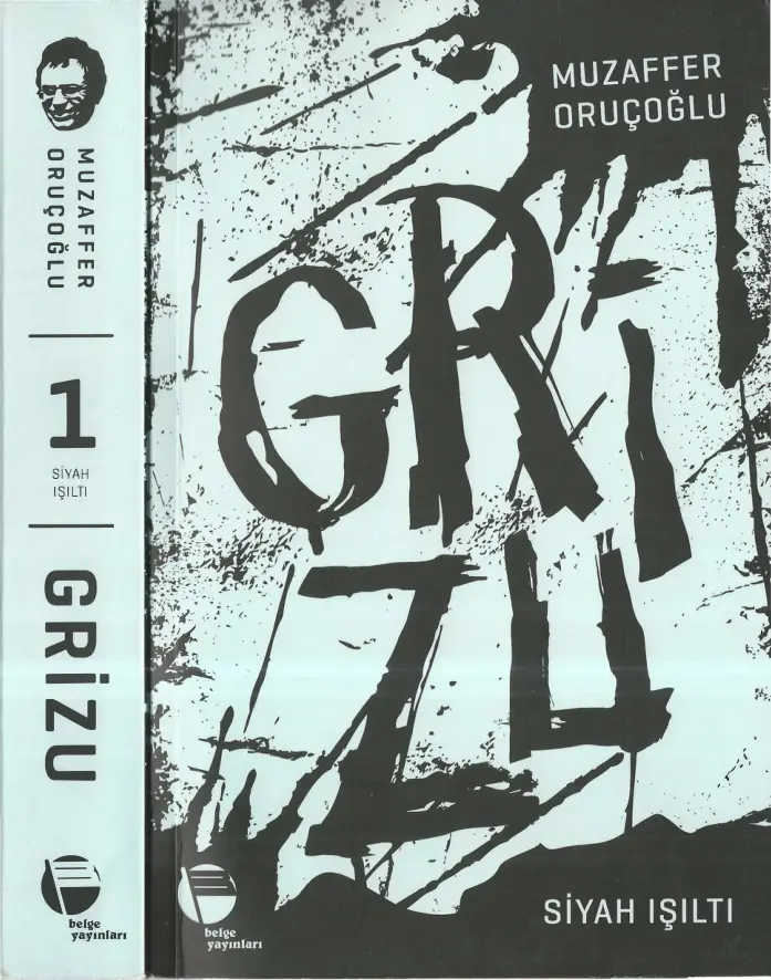 Grizu I: Siyah Işıltı PDF – Muzaffer Oruçoğlu