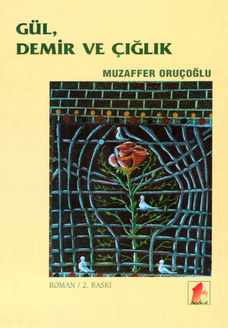 Gül Demir ve Çığlık PDF – Muzaffer Oruçoğlu
