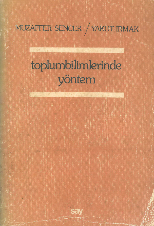Toplum bilimlerinde Yöntem PDF – Muzaffer Sencer, Yakut Irmak