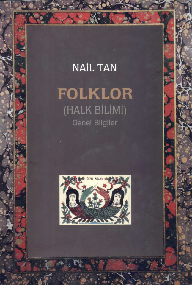 Folklor (Halkbilimi) Genel Bilgiler PDF – Nail Tan