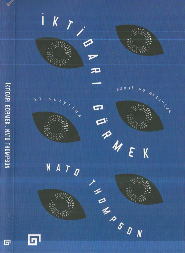 İktidarı Görmek PDF – Nato Thompson