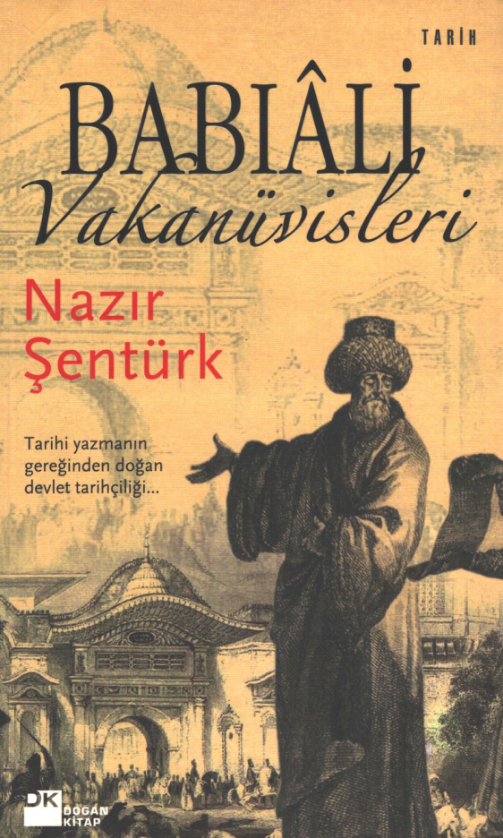 Babıâli Vakanüvisleri PDF – Nazır Şentürk