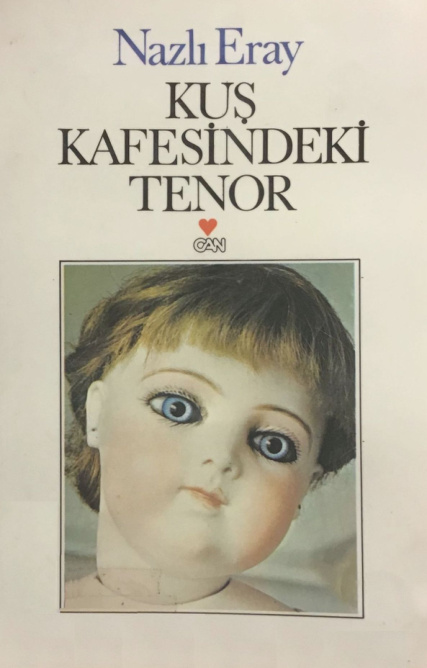 Kuş Kafesindeki Tenor PDF – Nazlı Eray