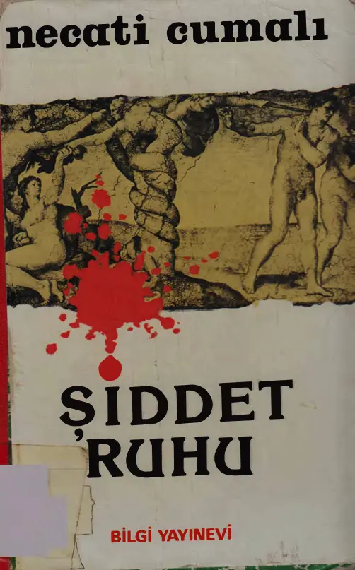 Şiddet Ruhu PDF – Necati Cumalı