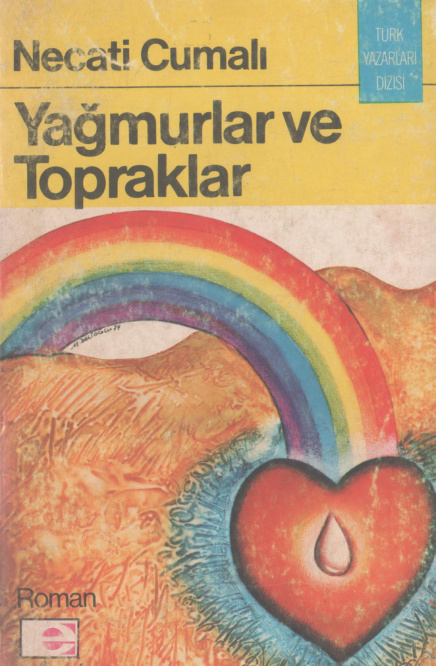 Yağmurlar ve Topraklar PDF – Necati Cumalı