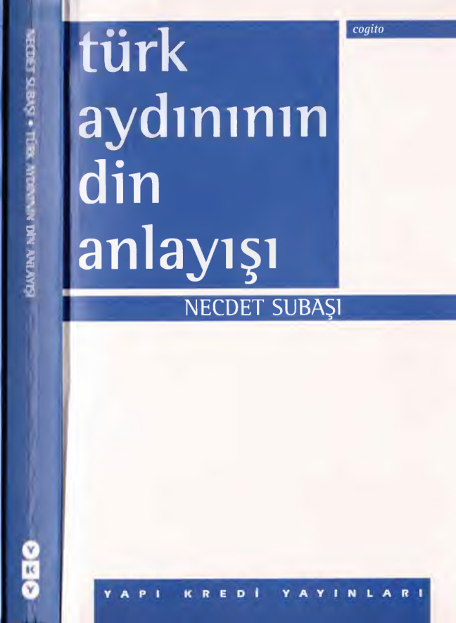 Türk Aydınının Din Anlayışı PDF – Necdet Subaşı