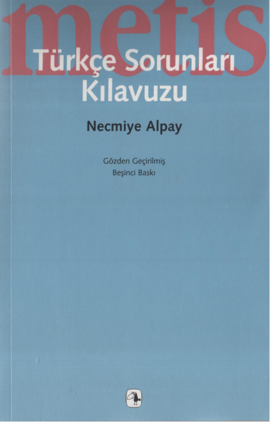 Türkçe Sorunları Kılavuzu PDF – Necmiye Alpay