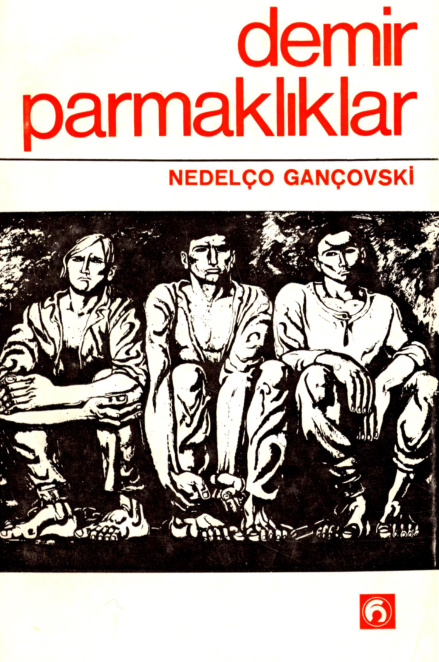 Demir Parmaklıklar PDF – Nedelço Gançovski