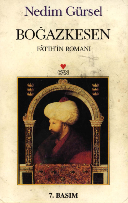 Boğazkesen: Fatih’in Romanı PDF – Nedim Gürsel