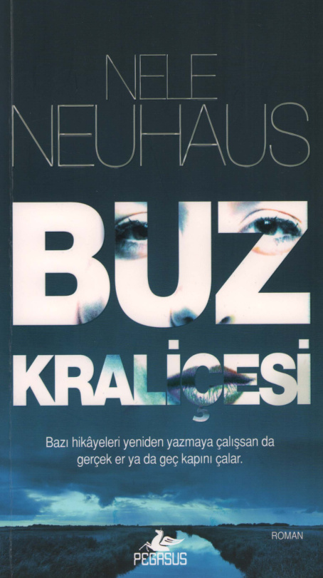 Buz Kraliçesi (Bodenstein 03) PDF – Nele Neuhaus