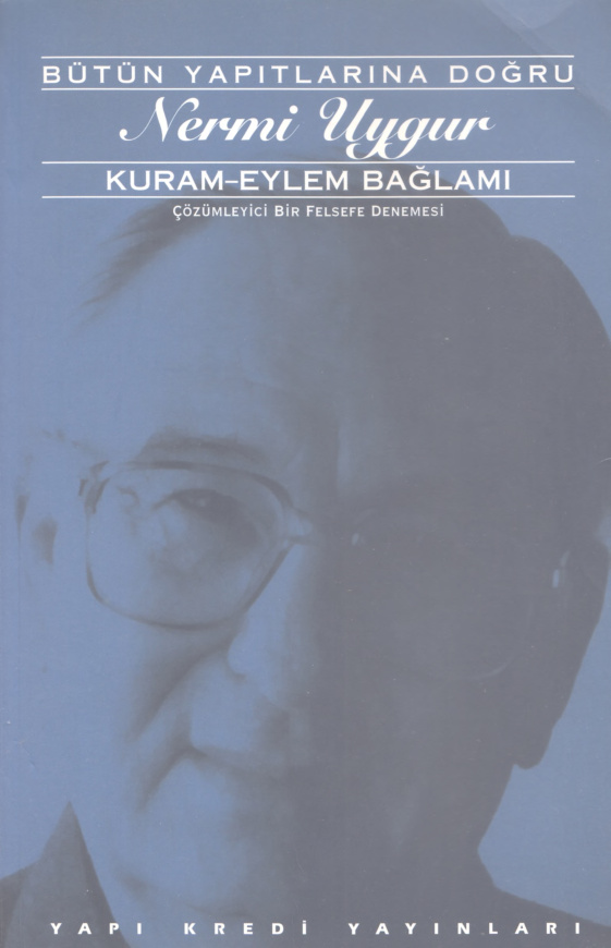 Kuram Eylem Bağlamı PDF – Nermi Uygur