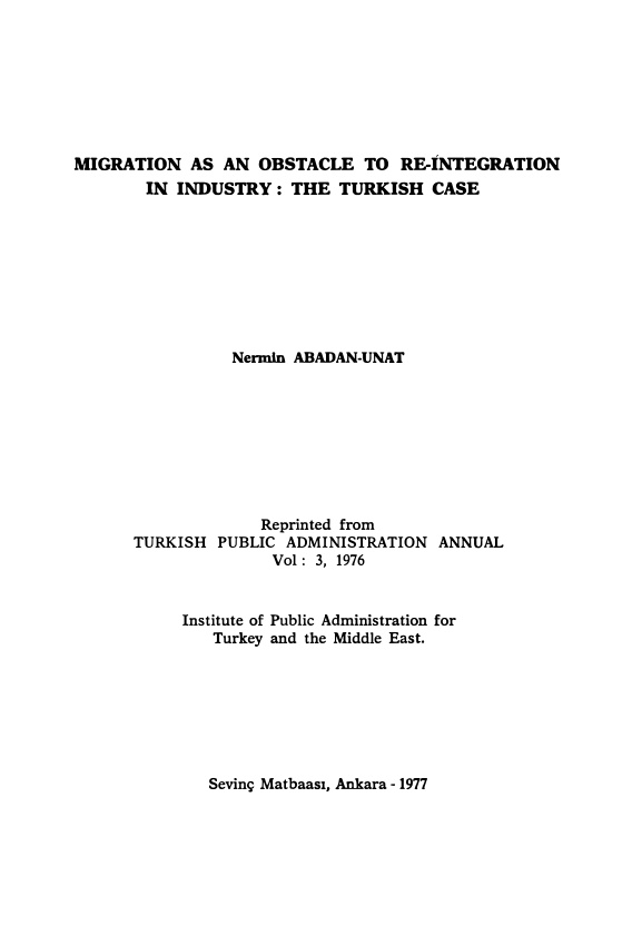 Migration As An Obstacle to Re-integration in Industry PDF İndir – Nermin Abadan Unat