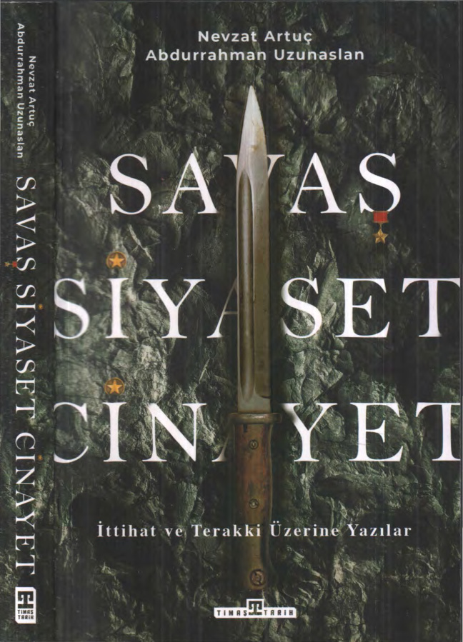 Nevzat Artuç Abdurrahman Uzunaslan Savaş Siyaset Cinayet Timaş Yayınları Kitap Kapağı