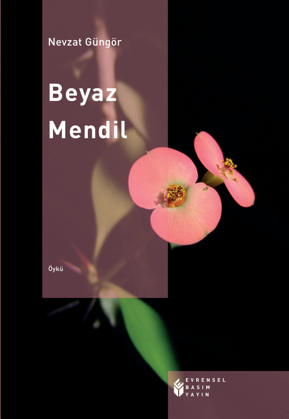 Beyaz Mendil PDF İndir – Nevzat Güngör