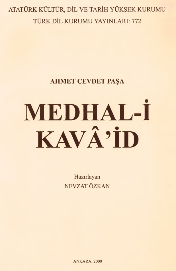 Ahmed Cevdet Paşa Medhali Kavaid PDF İndir – Nevzat Özkan