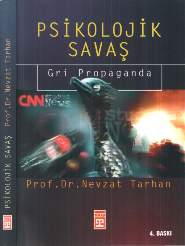 Psikolojik Savaş – Gri Propaganda PDF İndir – Nevzat Tarhan