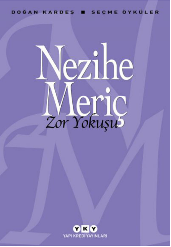 Zor Yokuşu PDF İndir – Nezihe Meriç