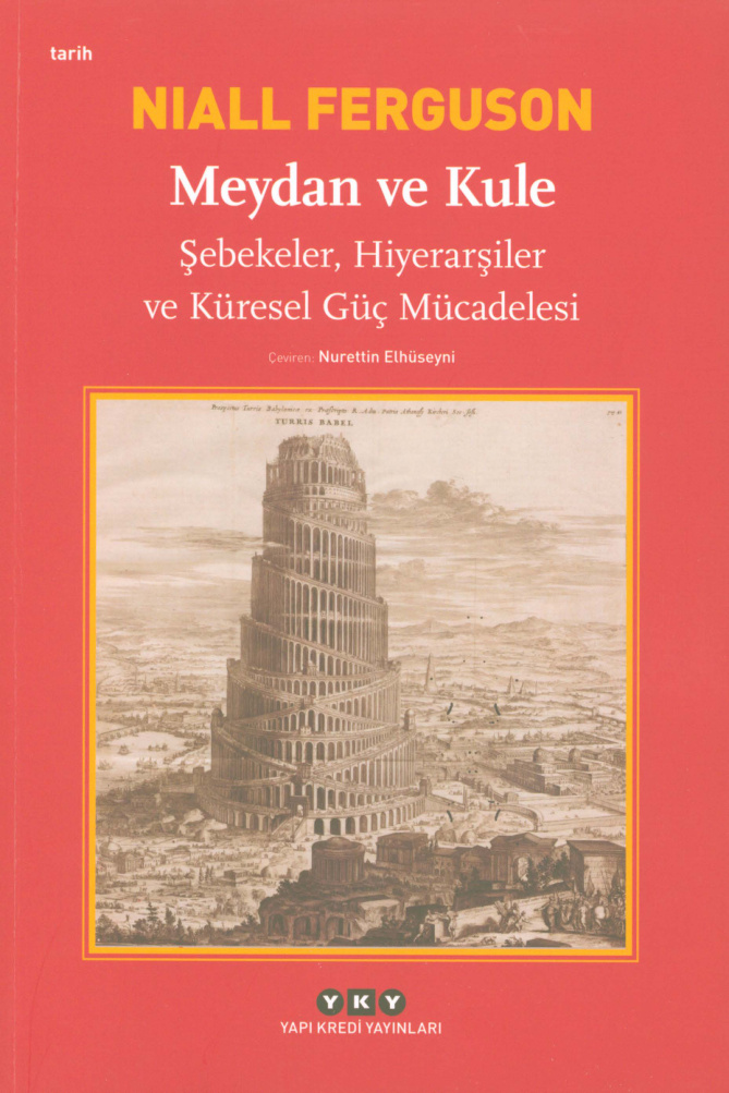 Meydan ve Kule PDF İndir – Niall Ferguson