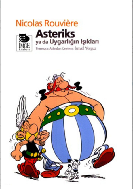 Asteriks ya da Uygarlığın Işıkları PDF İndir – Nicolas Rouviere