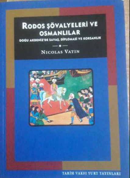Rodos Şövalyeleri ve Osmanlılar PDF İndir – Nicolas Vatin