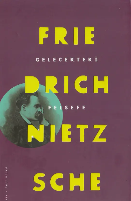 Nietzsche Gelecekteki Felsefe Fol Kitap Kitap Kapağı