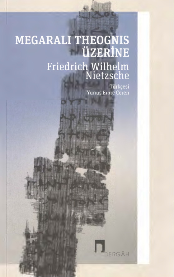 Megaralı Theognis Üzerine PDF İndir – Friedrich Nietzsche