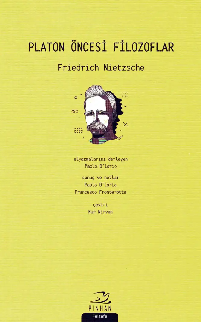 Nietzsche Platon Öncesi Filozoflar Pinhan Yayınları Kitap Kapağı