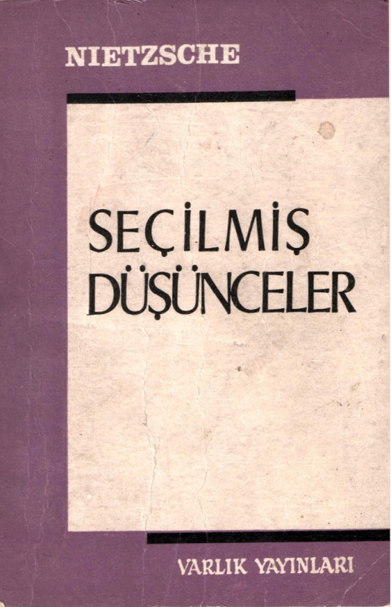 Seçilmiş Düşünceler PDF İndir – Friedrich Nietzsche