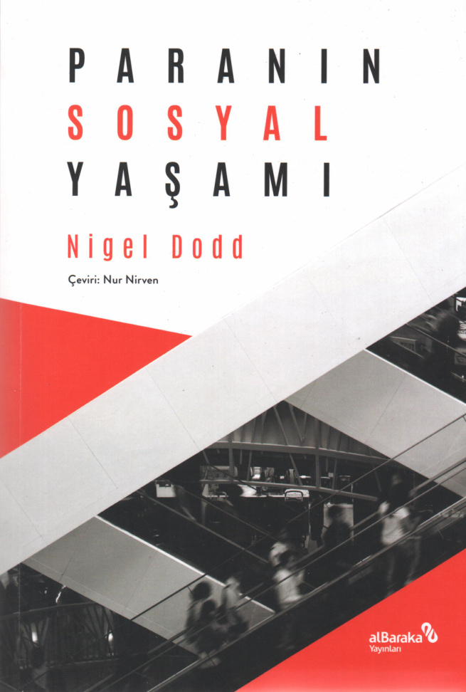 Paranın Sosyal Yaşamı PDF İndir – Nigel Dodd