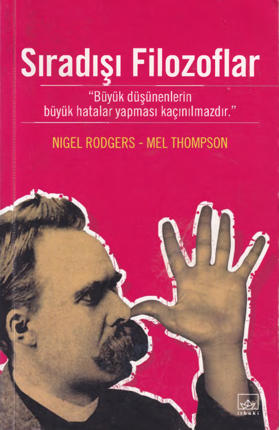 Sıradışı Filozoflar PDF İndir – Nigel Rodgers, Mel Thompson