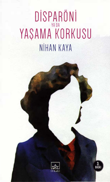 Disparoni yada Yaşama Korkusu PDF İndir – Nihan Kaya