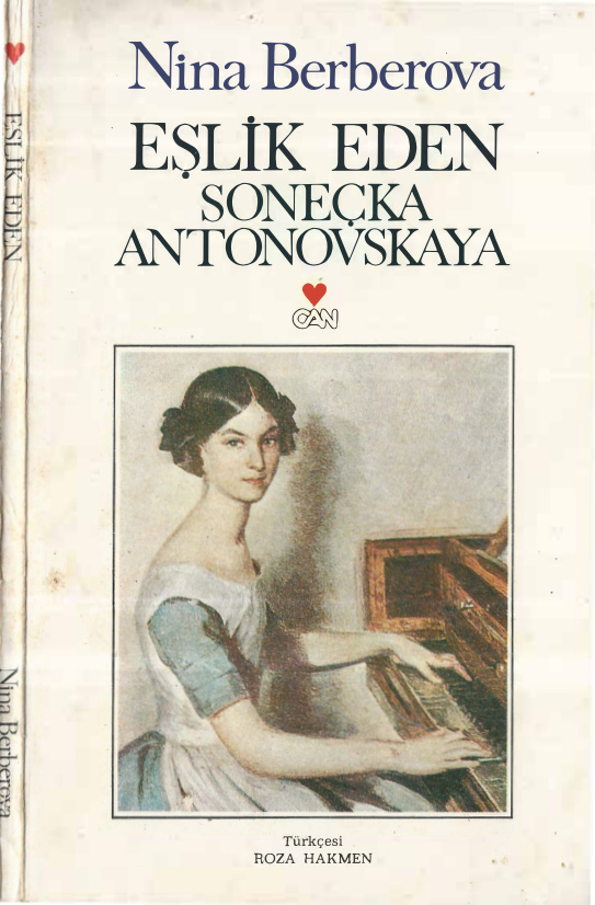 Eşlik Eden: Soneçka Antonovskaya PDF İndir – Nina Berberova