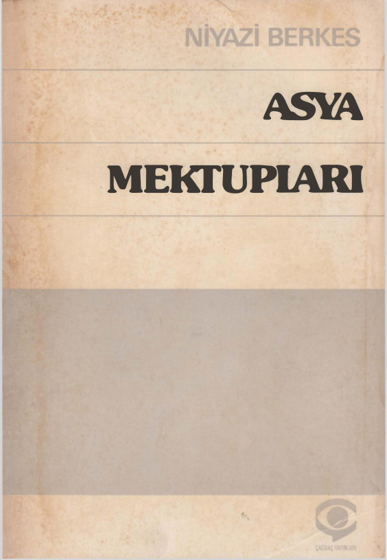 Asya Mektupları PDF İndir - Niyazi Berkes 11 Asya Mektupları PDF İndir – Niyazi Berkes